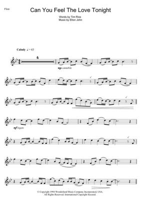 can you feel the love tonight flute sheet music? How does the emotional depth of the melody affect our perception of love?