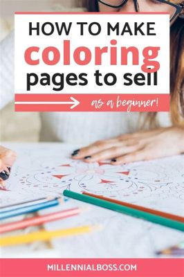 How to Sell Coloring Books on Amazon: Strategies and Tips for Success