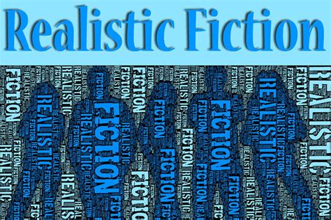 What is Realistic Fiction Books and Its Intricate Web of Human Experiences?