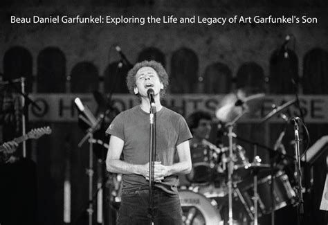 where does Art Garfunkel live: Exploring the Life and Legacy of a Musical Icon Beyond Geographic Location